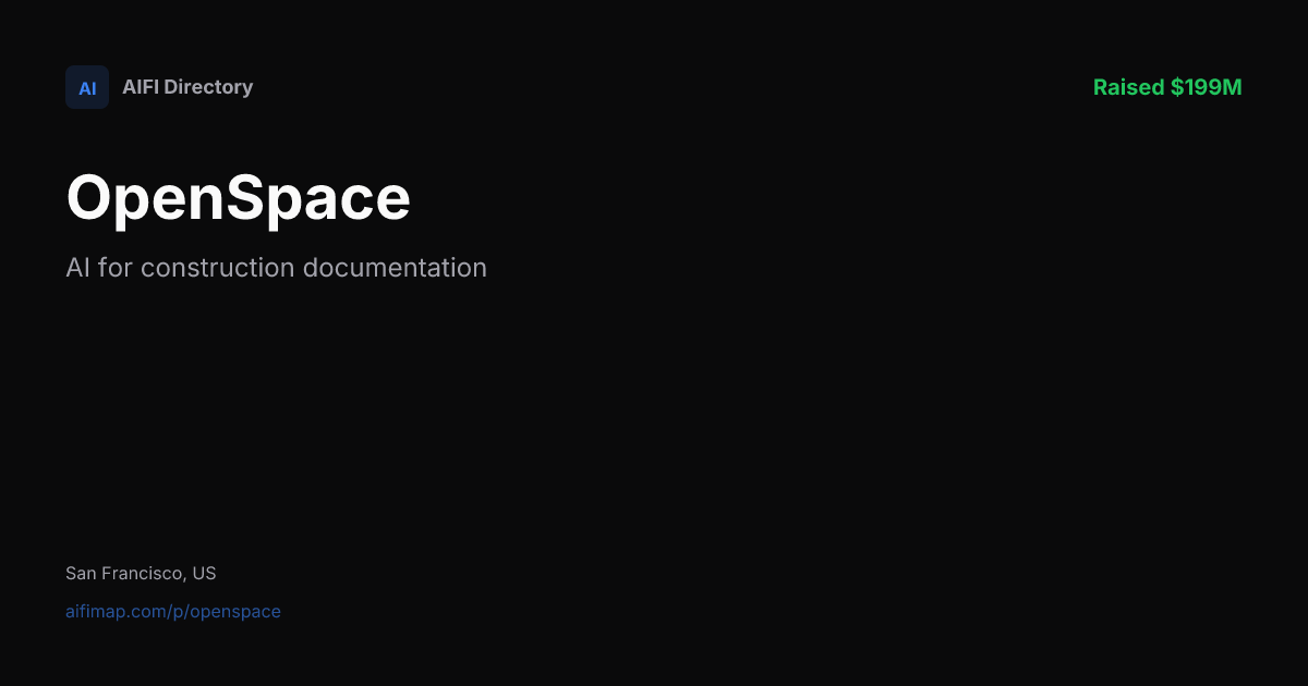 OpenSpace — AI for construction documentation | AIFI Map